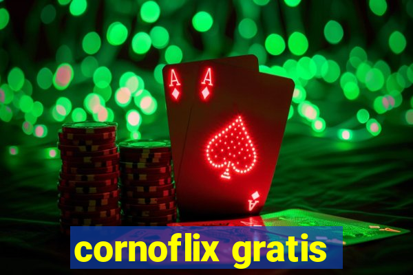 cornoflix gratis